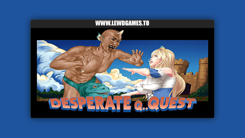 Desperate Q..Quest Download PC Full Game Free [v0.0.2] By 1handfriendly