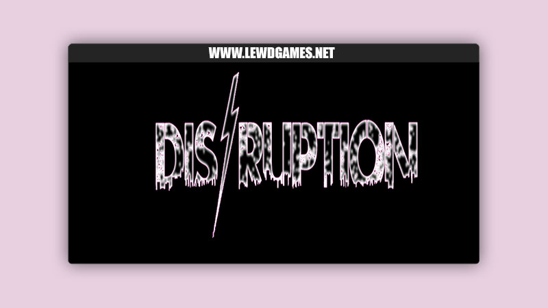 Disruption Download PC Full Game Free [v0.79 Public] By gaaby