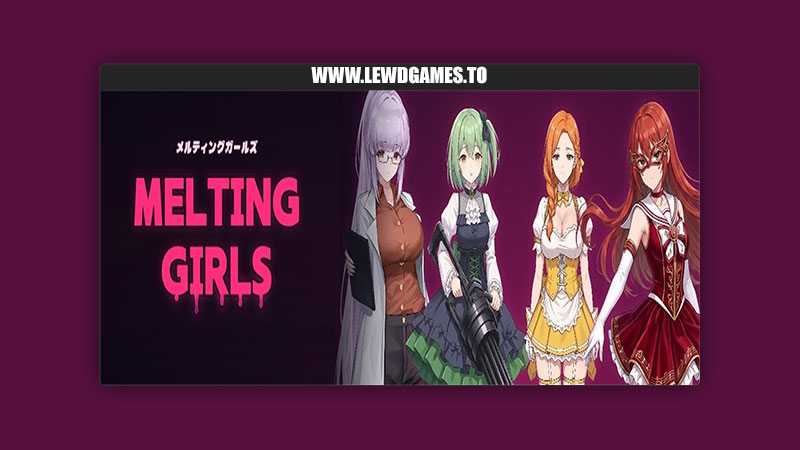 Melting Girls Download PC Full Game Free [v0.105.05] By EHGLab