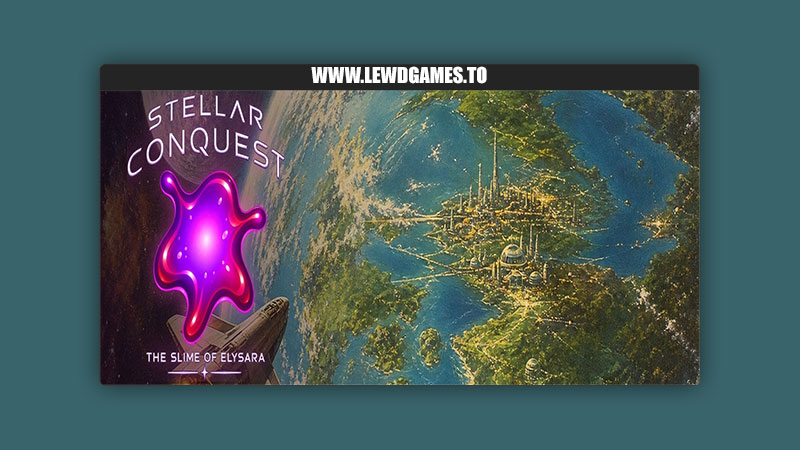 Stellar Conquest: The Slime of Elysara Download PC Full Game [v0.1.0]