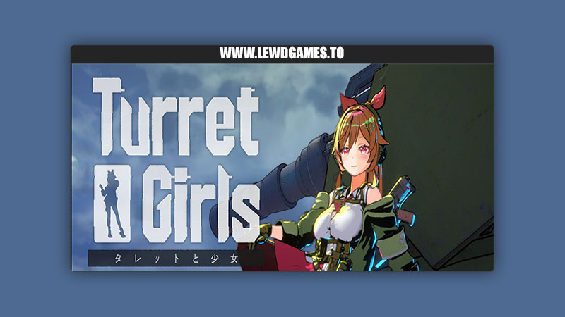 TurretGirls Download PC Full Game Free [v2.1.42] By NANAIRO ENTERPRISE
